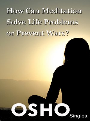 cover image of How Can Meditation Solve Life Problems or Prevent Wars?